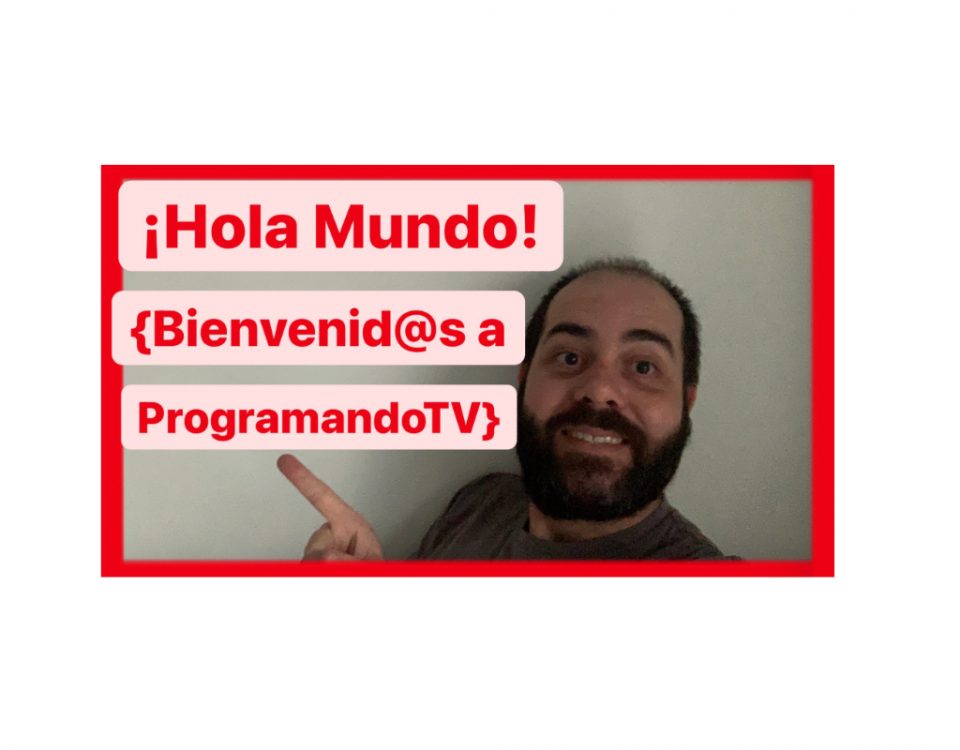 ProgramandoTV. Tu canal de desarrollo de software