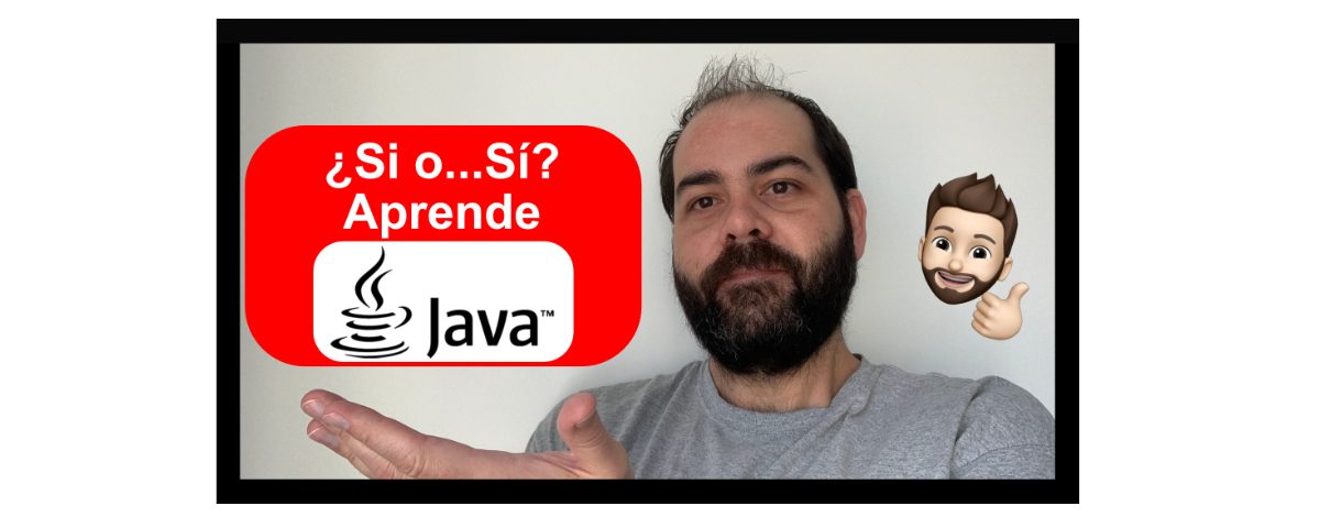 10 Razones por las que deberías aprender Java y curso gratis